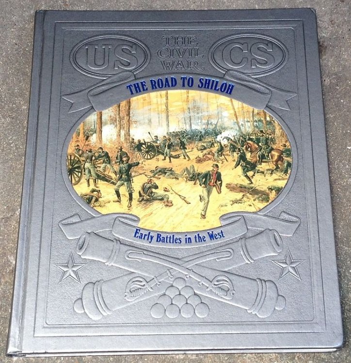 ROAD TO SHILOH Early Battles in the West