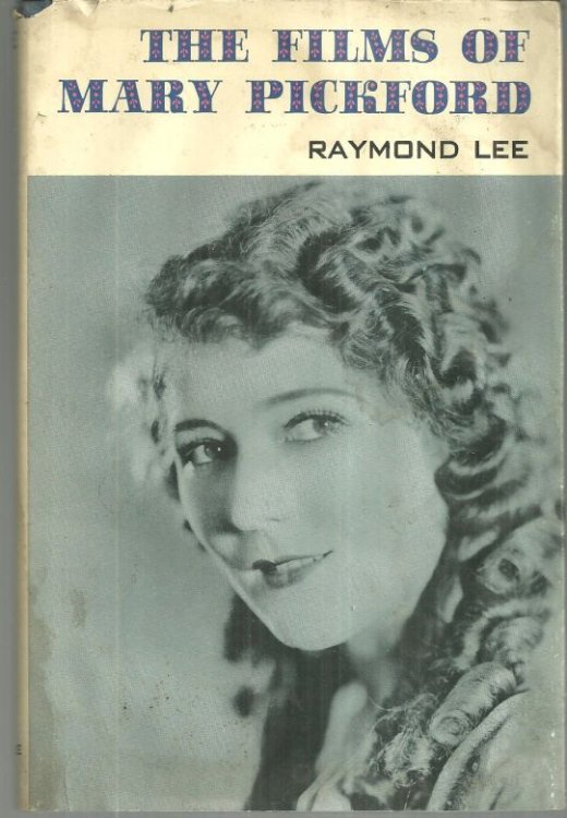 FILMS OF MARY PICKFORD