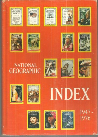NATIONAL GEOGRAPHIC INDEX: 1947 TO 1963 INCLUSIVE