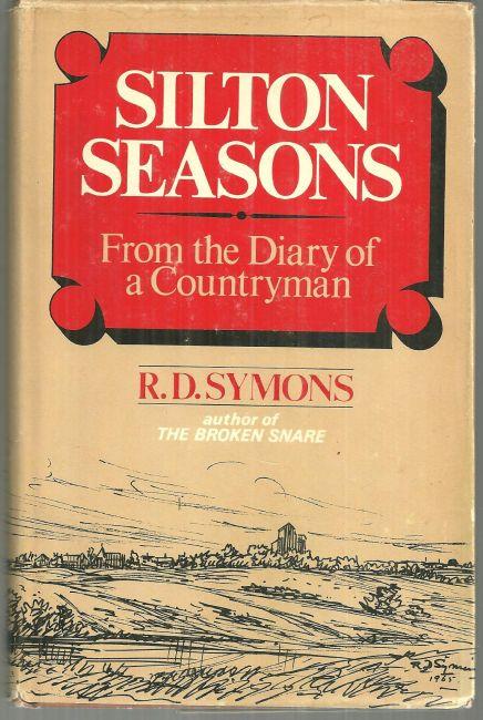 SILTON SEASONS From the Diary of a Countryman