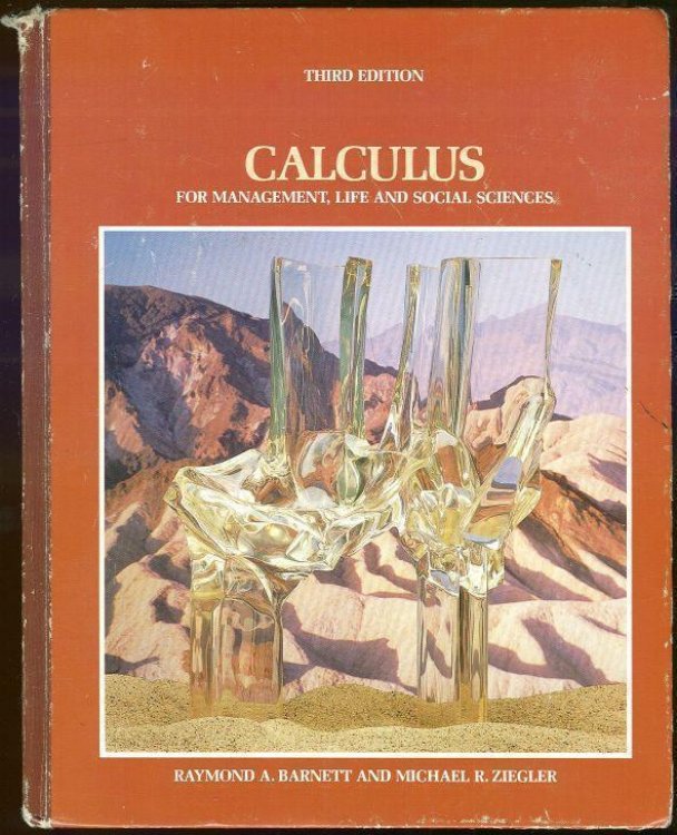 CALCULUS FOR MANAGEMENT, LIFE AND SOCIAL SCIENCES