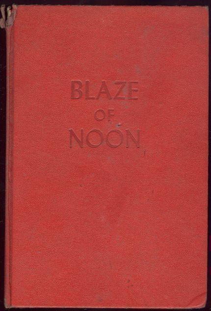 BLAZE OF NOON