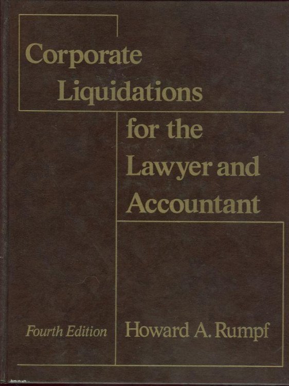 CORPORATE LIQUIDATIONS FOR THE LAWYER AND ACCOUNTANT