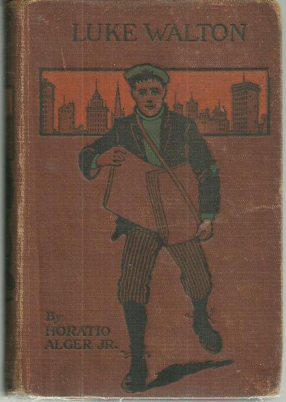 LUKE WALTON OR THE CHICAGO NEWSBOY