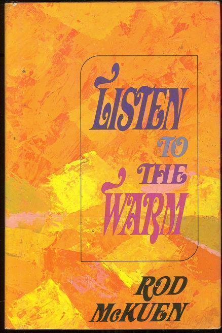 LISTEN TO THE WARM