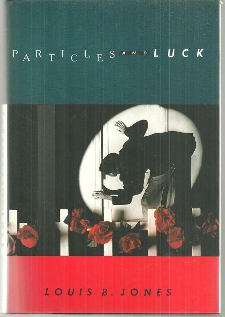 PARTICLES AND LUCK
