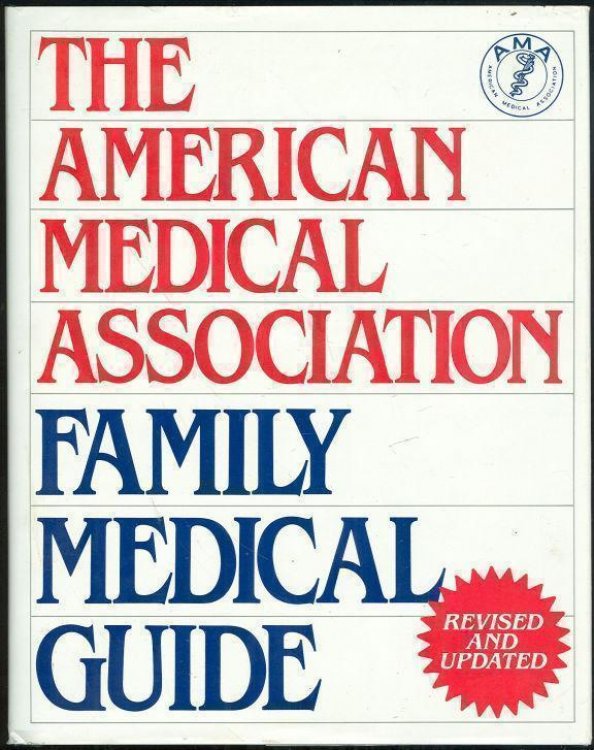 AMERICAN MEDICAL ASSOCIATION FAMILY MEDICAL GUIDE