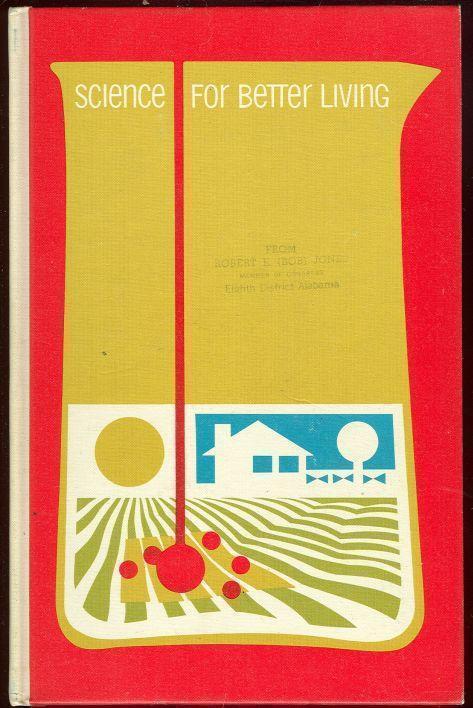 SCIENCE FOR BETTER LIVING Yearbook of Agriculture 1968