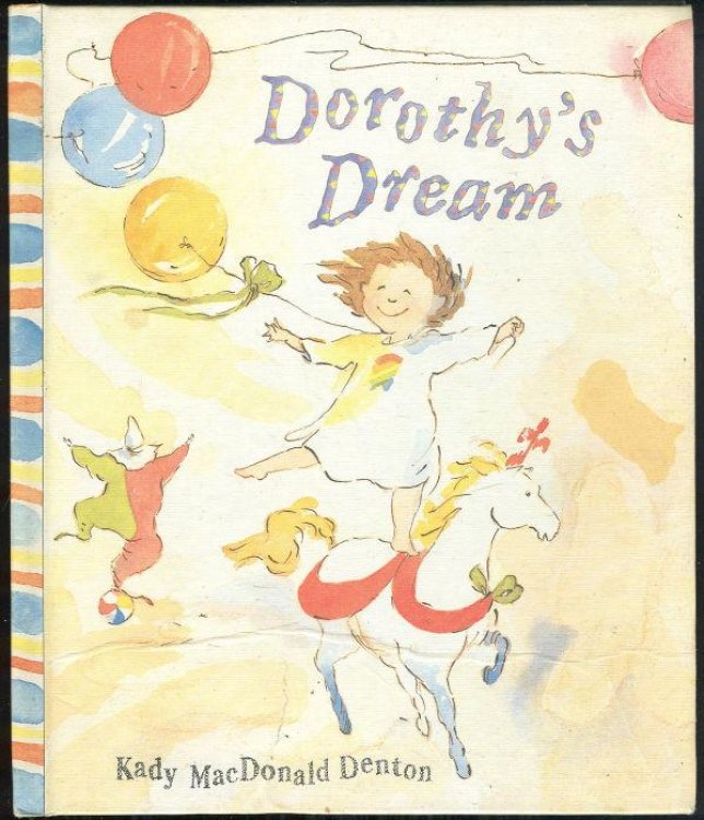 DOROTHY'S DREAM