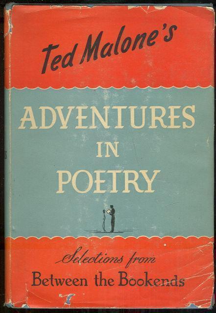 ADVENTURES IN POETRY Selections from between the Bookends