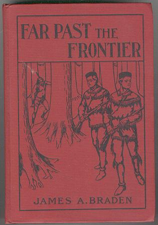 FAR PAST THE FRONTIER