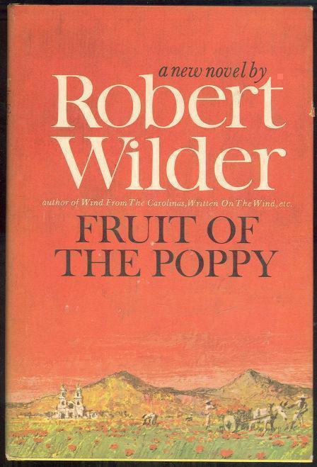FRUIT OF THE POPPY