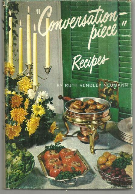 CONVERSATION PIECE RECIPES