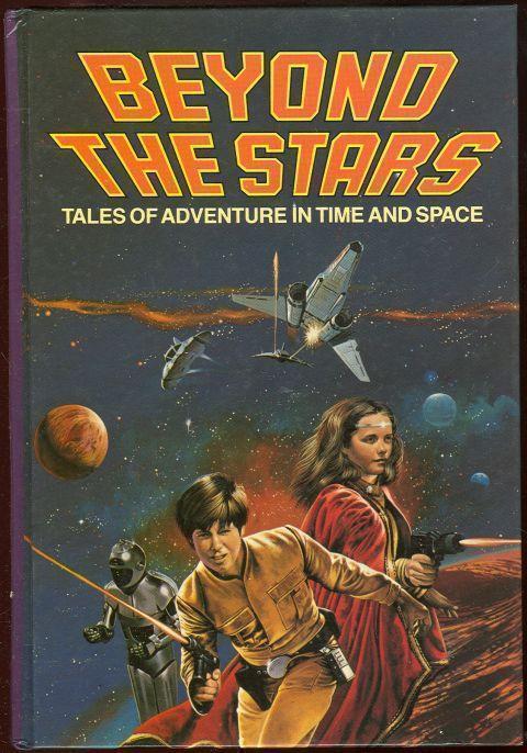 BEYOND THE STARS Tales of Adventure in Time and Space