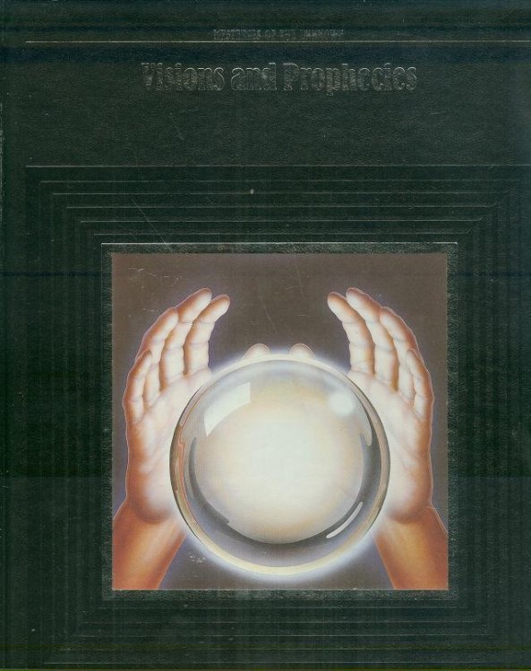 VISIONS AND PROPHECIES
