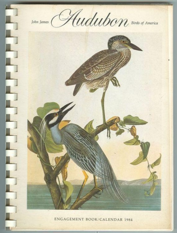 JOHN JAMES AUDUBON BIRDS OF AMERICA ENGAGEMENT BOOK CALENDAR 1984