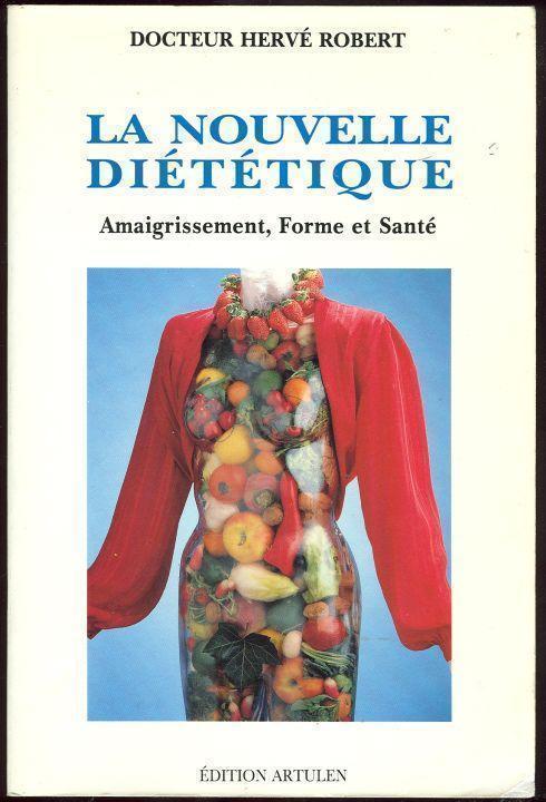 LA NOUVELLE DIETETIQUE