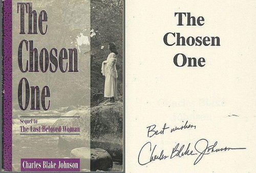 CHOSEN ONE Sequel to the Last Beloved Woman