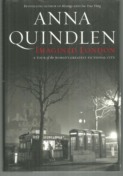 IMAGINED LONDON A Tour of the World's Greatest Fictional City