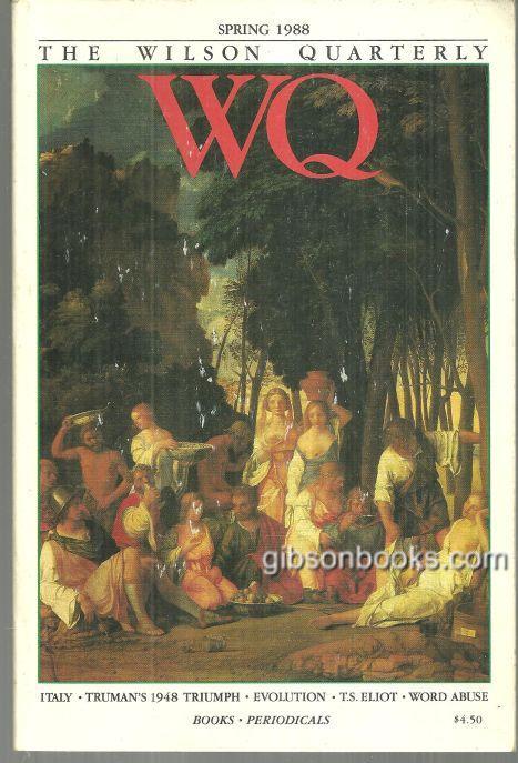 WILSON QUARTERLY SPRING 1988