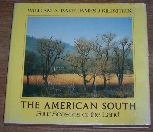 AMERICAN SOUTH Four Seasons of the Land