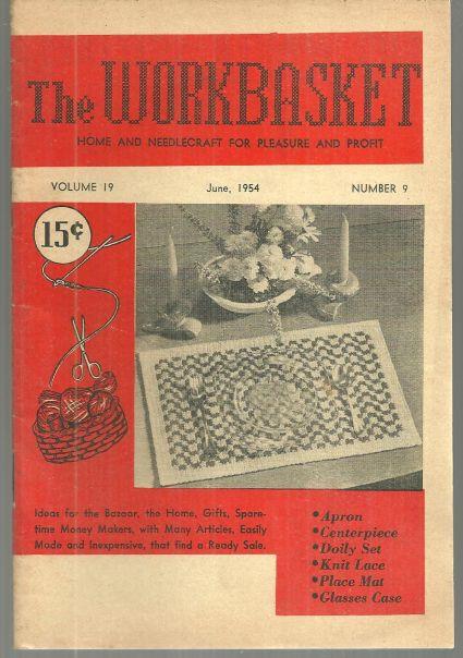 WORKBASKET JUNE 1954 Home and Needlecraft for Pleasure and Profit