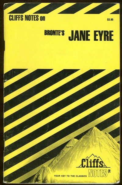 CLIFFS NOTES ON BRONTE'S JANE EYRE