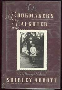 BOOKMAKER'S DAUGHTER A Memory Unbound