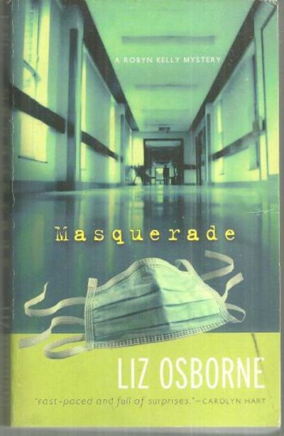 MASQUERADE A Robyn Kelly Mystery
