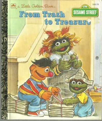 SESAME STREET FROM TRASH TO TREASURE