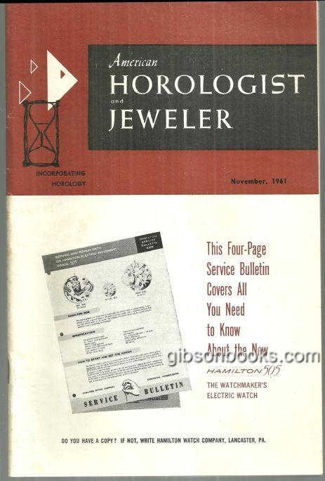 AMERICAN HOROLOGIST AND JEWELER MAGAZINE NOVEMBER 1961