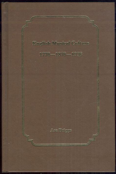 ENGLISH MUSICAL CULTURE 1776-1876-1976