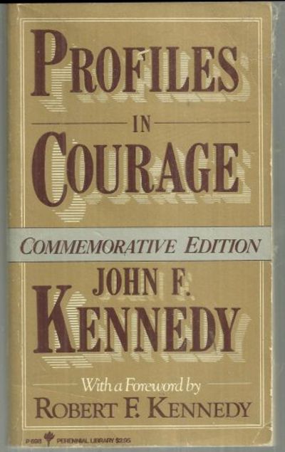 PROFILES IN COURAGE Commemorative Edition
