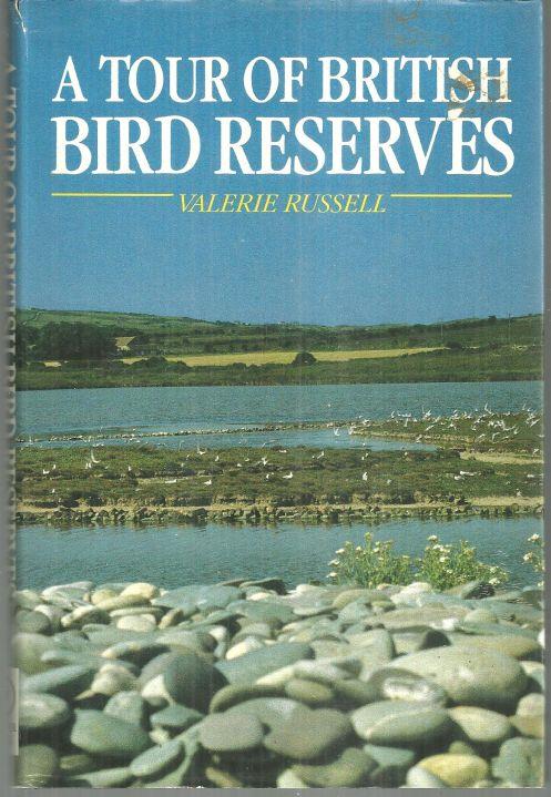 TOUR OF BRITISH BIRD RESERVES