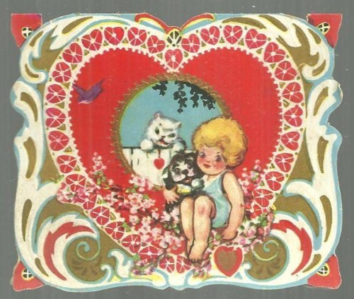 VINTAGE VALENTINE CARD WITH GIRL AND HER KITTY AND PUP