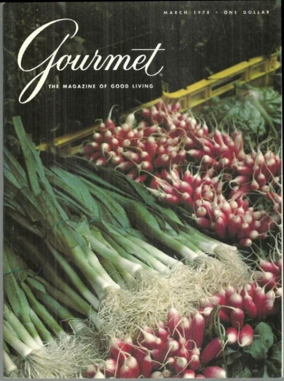 GOURMET MAGAZINE MARCH 1978 The Magazine of Good Living