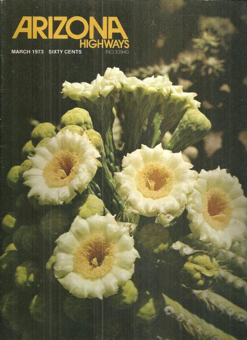 ARIZONA HIGHWAYS MAGAZINE MARCH 1973