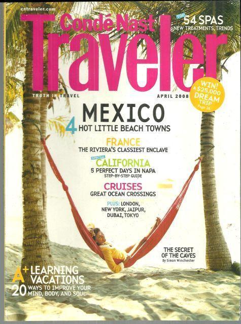 CONDE NAST TRAVELER MAGAZINE APRIL 2008
