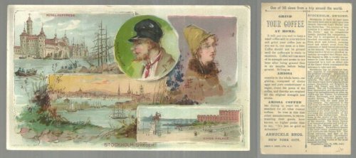 VICTORIAN TRADE CARD FOR ARBUCKLE BROS. COFFEE, STOCKHOLM, SWEDEN