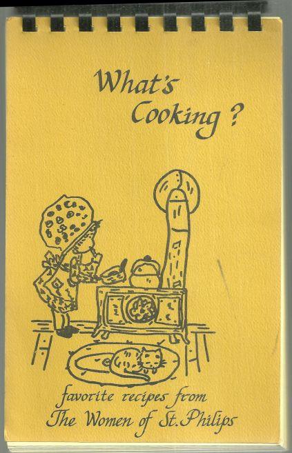 HOME COOKING Favorite Recipes from the Women of St. Philips