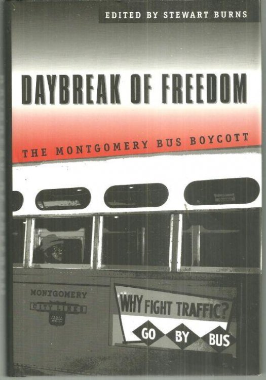 DAYBREAK OF FREEDOM The Montgomery Bus Boycott