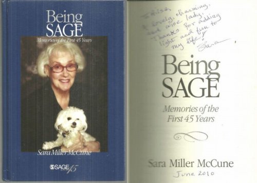 BEING SAGE Memories of the First 45 Years