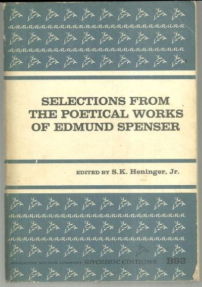 SELECTIONS FROM THE POETICAL WORKS OF EDMUND SPENSER