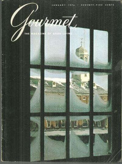 GOURMET MAGAZINE JANUARY 1976 The Magazine of Good Living