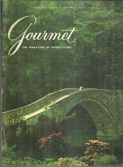 GOURMET MAGAZINE JANUARY 1975 The Magazine of Good Living