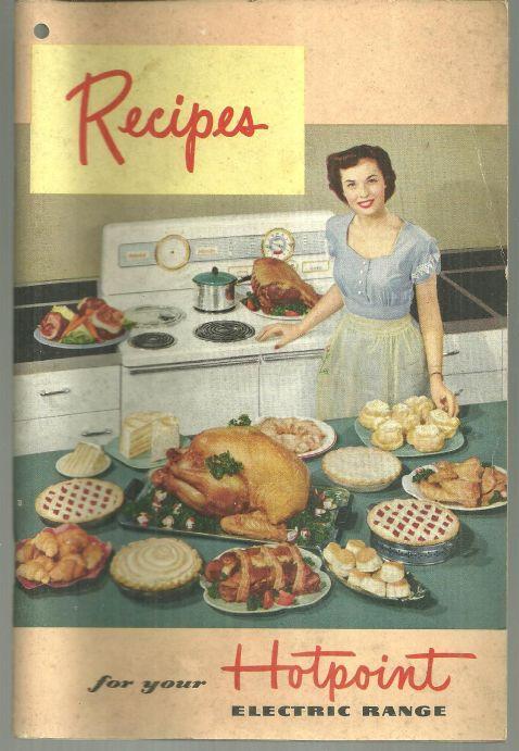 RECIPES FOR YOUR HOTPOINT ELECTRIC RANGE