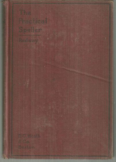 PRACTICAL SPELLER First Book and Second Book Five Hundred Spelling Lists