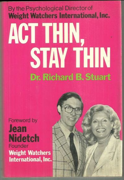 ACT THIN, STAY THIN New Ways to Lose Weight and Keep it Off