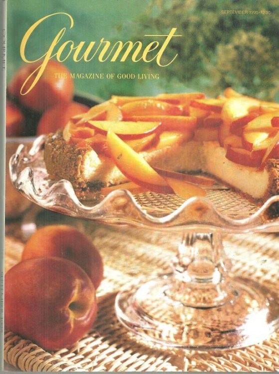 GOURMET MAGAZINE SEPTEMBER 1995 The Magazine of Good Living