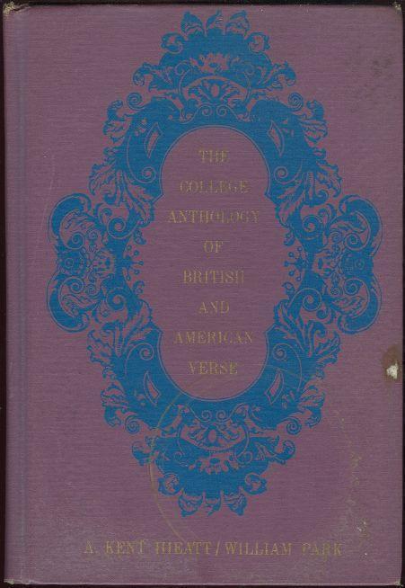 COLLEGE ANTHOLOGY OF BRITISH AND AMERICAN VERSE